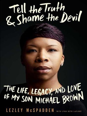 cover image of Tell the Truth & Shame the Devil